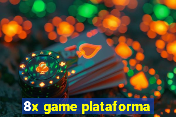 8x game plataforma